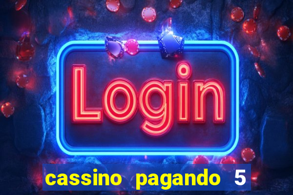 cassino pagando 5 reais no cadastro